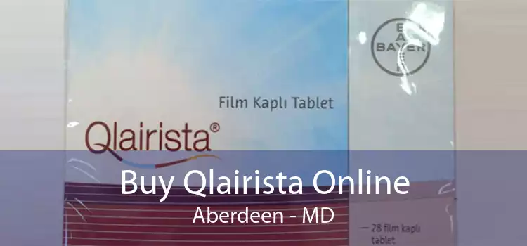 Buy Qlairista Online Aberdeen - MD