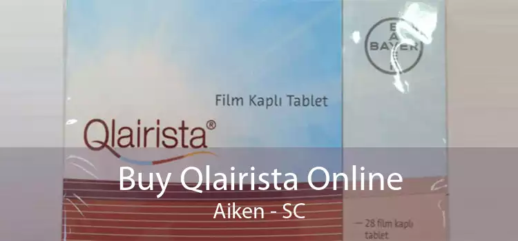 Buy Qlairista Online Aiken - SC