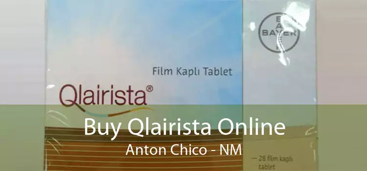 Buy Qlairista Online Anton Chico - NM
