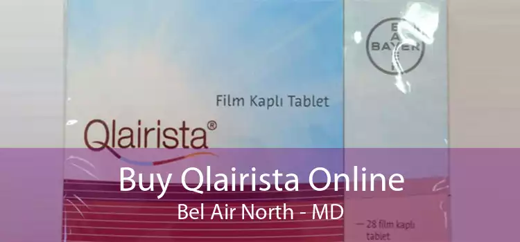 Buy Qlairista Online Bel Air North - MD