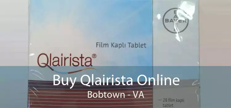 Buy Qlairista Online Bobtown - VA
