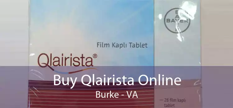 Buy Qlairista Online Burke - VA