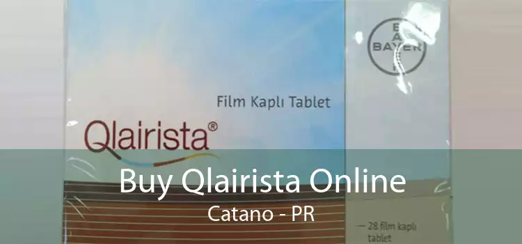 Buy Qlairista Online Catano - PR