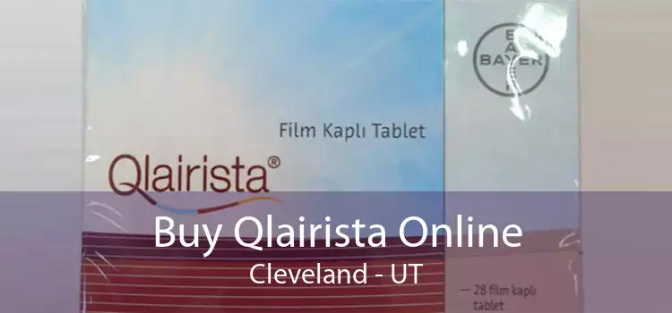 Buy Qlairista Online Cleveland - UT